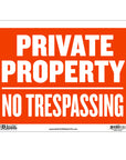 12" X 16" Private Property No Trespassing Sign