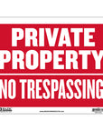 9" X 12" Private Property No Trespassing Sign