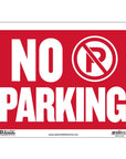 9" X 12" No Parking Sign