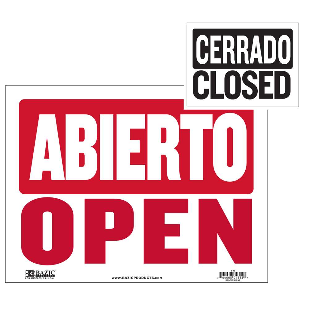 9" X 12" Abierto Sign w/ Cerrado Sign on Back