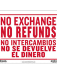 9" X 12" No Intercambios No Se Devuelve El Dinero Sign