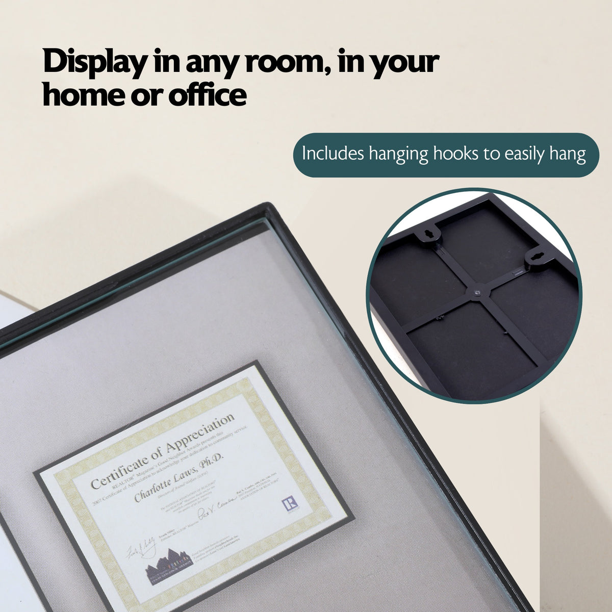 Black frame displaying a certificate, with rear hanging hooks shown. Display in any room, at home or office; hooks included.