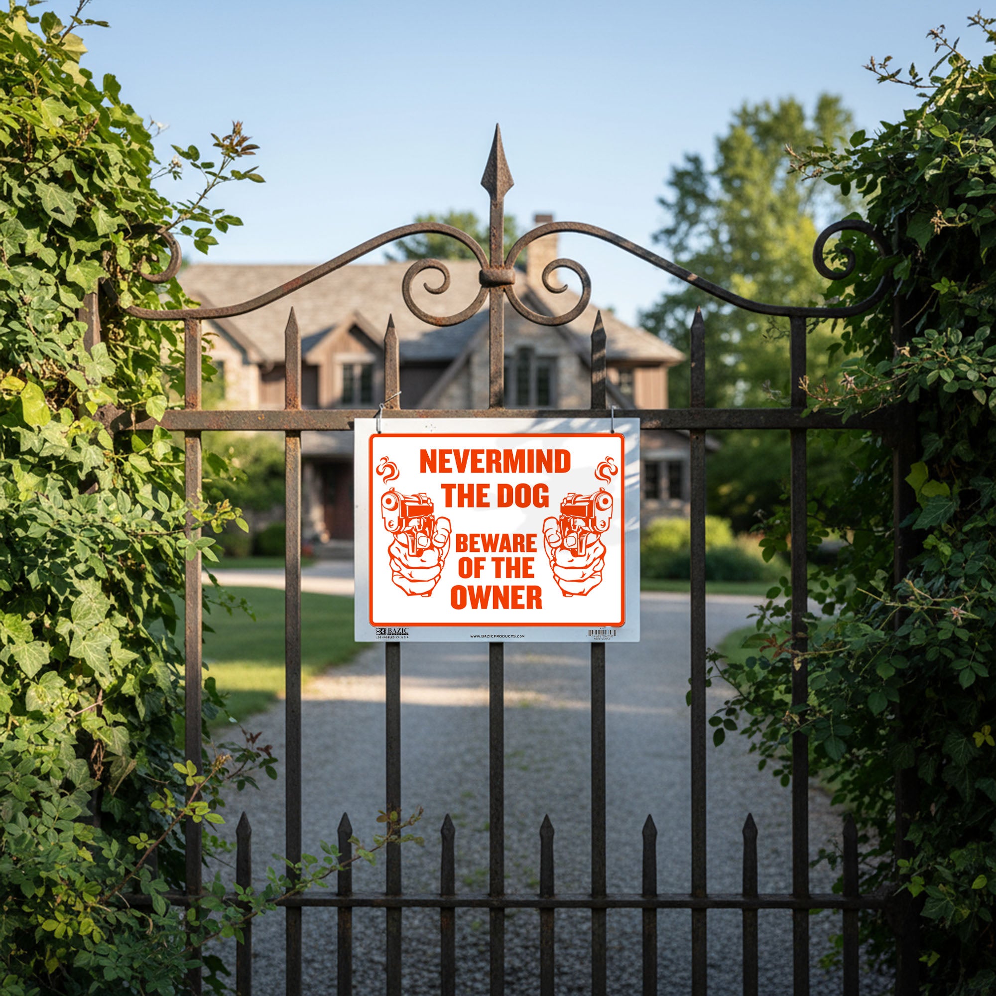 12" X 16" Never Mind The Dog Beware of Owner Sign