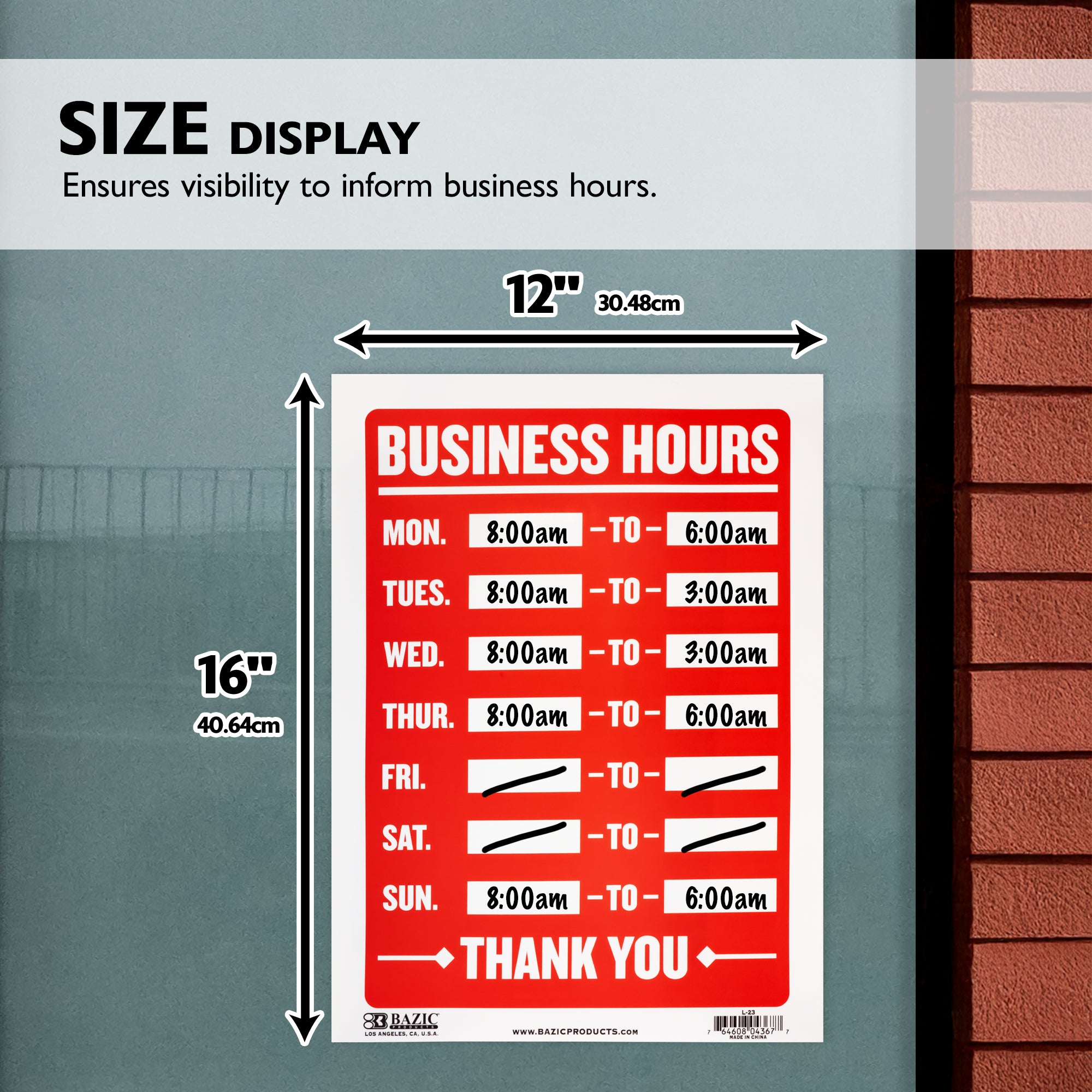 12" X 16" Business Hours Sign