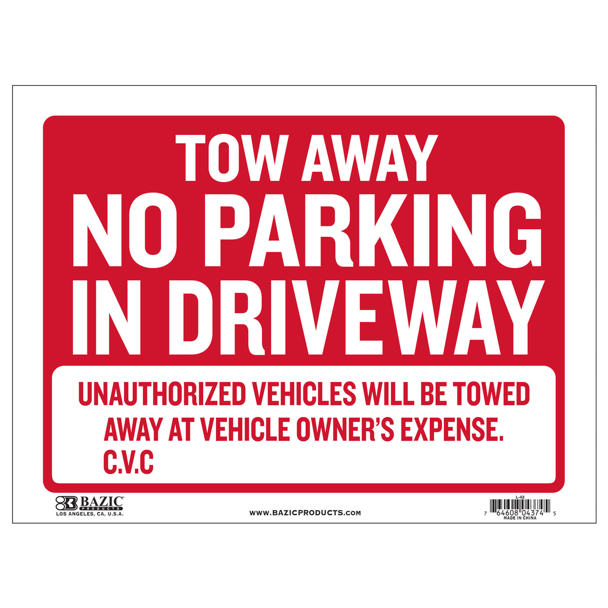 Tow Away Sign, 12 x 16 in, Weather Resistant