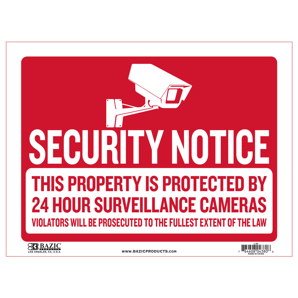 BAZIC Security Notice Sign, 12 x 16 in, Weather Resistant