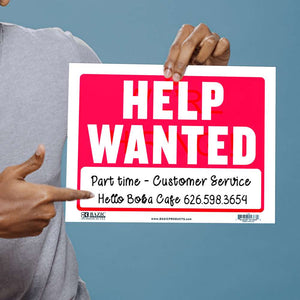 12" X 16" Help Wanted Sign