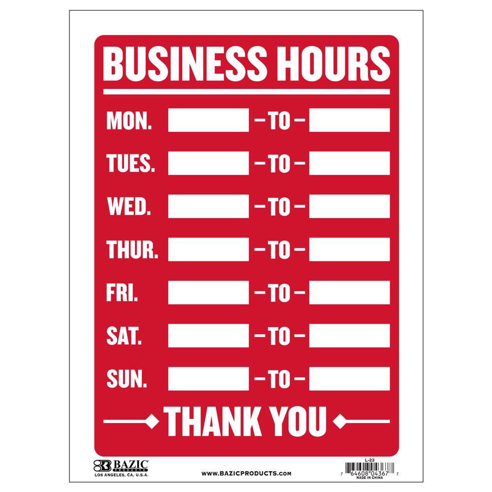 12" X 16" Business Hours Sign