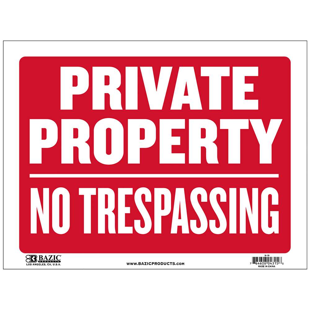 9" X 12" Private Property No Trespassing Sign